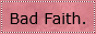 badfaith