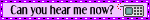 hear-me-now